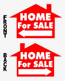 Home For Sale House Shaped Yard Sign - Sign, HD Png Download, Free Download