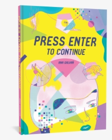 Press Enter To Continue - Press Enter To Continue Ana Galvañ, HD Png Download, Free Download
