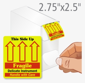 Delicate This Side Up Fragile Grab A Label Dispenser - Thank You We Sincerely Appreciate Your Business, HD Png Download, Free Download