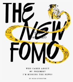 Anx Fomo Opener - Fomo New York Times, HD Png Download, Free Download