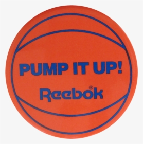 Pump It Up Reebok Advertising Button Museum - Circle, HD Png Download, Free Download