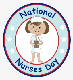Nurse - National Nurses Day 2018, HD Png Download, Free Download