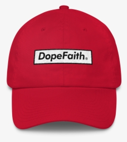 Supremely Dope Faith Dad Hat - Make Liberals Cry Again Hat, HD Png Download, Free Download