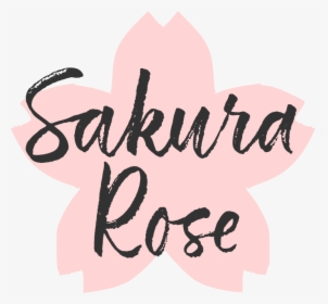 Sakura Flower Png - Calligraphy, Transparent Png, Free Download