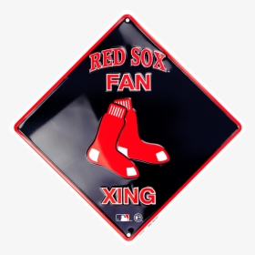 12"boston Red Sox Fan Xing Sign - Sign, HD Png Download, Free Download