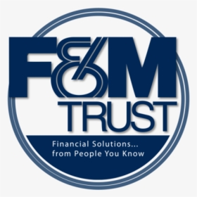 F&m Trust, HD Png Download, Free Download
