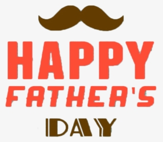 Transparent Happy Fathers Day Png - Graphic Design, Png Download, Free Download