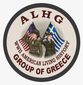 Wwii American Living History Group Of Greece - Just Say, HD Png Download, Free Download