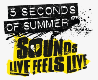 Logo 5 Seconds Of Summer Sounds Live Feels Live, HD Png Download, Free Download