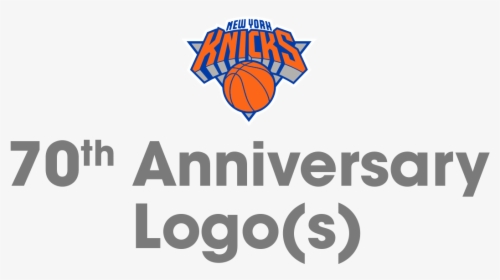 New York Knicks 70th Anniversary Logo - Graphic Design, HD Png Download, Free Download