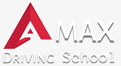 A-max Driving School Edmonton - Sign, HD Png Download, Free Download