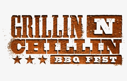 Grillin N Chillin, HD Png Download, Free Download