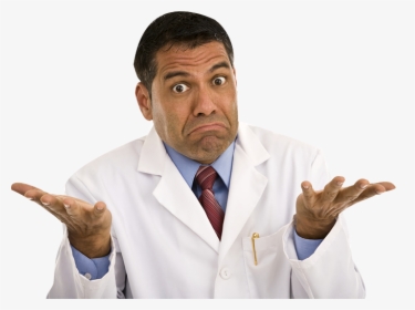 Doctor I Don T Know, HD Png Download, Free Download