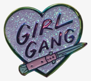 Girl Gang Pin - Label, HD Png Download, Free Download