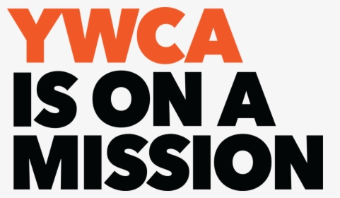 Transparent Ywca Logo Png - Ywca On A Mission, Png Download, Free Download