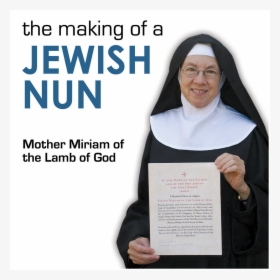 The Making Of A Jewish Nun - Diploma, HD Png Download, Free Download