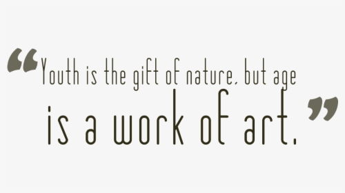 Age Quotes Png Background Image - Quotes About Nature Png, Transparent Png, Free Download