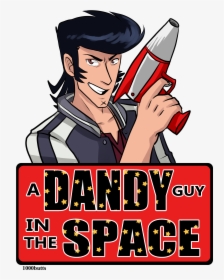 A Dandy Guy In The Space - Cartoon, HD Png Download, Free Download
