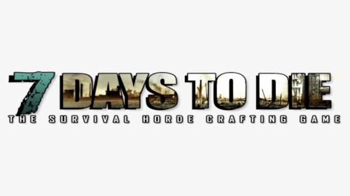 7 Days To Die Png - 7 Days To Die Title, Transparent Png, Free Download