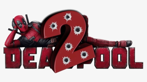 Deadpool - Deadpool 2 Film Logo, HD Png Download, Free Download