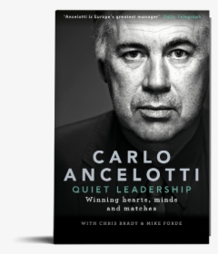 Quiet Leadership Carlo Ancelotti, HD Png Download, Free Download