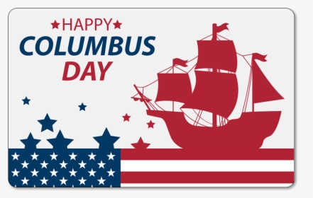 Columbus Day Boats Png - Happy Columbus Day 2018, Transparent Png, Free Download
