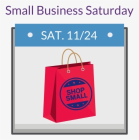 Transparent Small Business Saturday Png - Shop Small, Png Download, Free Download