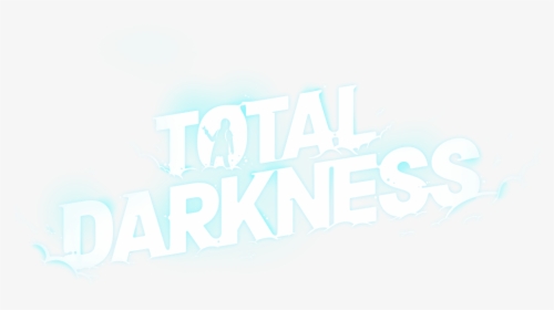 Total Darkness - Darkness Text Png, Transparent Png, Free Download