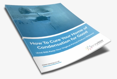 How To Cure Condensation Guide - Brochure, HD Png Download, Free Download