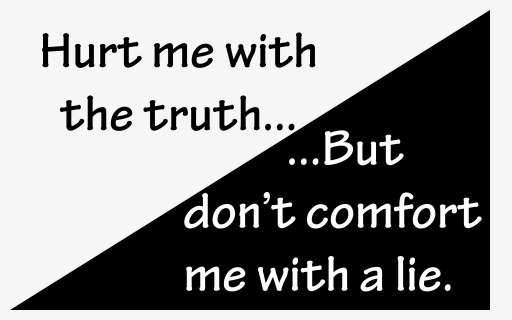 Hurt Me With The Truth - Dont Lie Png Icon, Transparent Png, Free Download