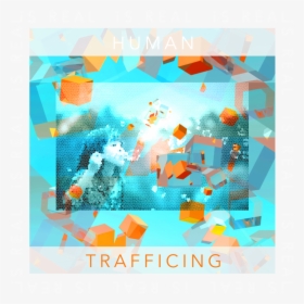 Human Trafficingl Is Real 2 - Creative Arts, HD Png Download, Free Download
