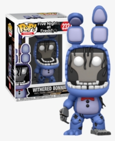 Five Nights At Freddy’s - Withered Bonnie Funko Pop, HD Png Download, Free Download