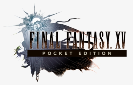 Final Fantasy Wiki - Final Fantasy Xv Logo Render, HD Png Download, Free Download
