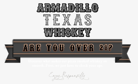 Armadillo Texas Family Of Whiskeys - Calligraphy, HD Png Download, Free Download