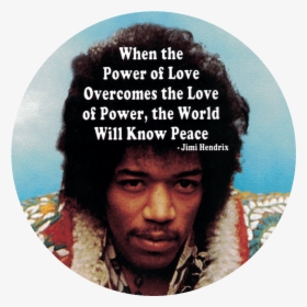 When The Power Of Love Overcomes The Love Of Power, - Love Of Power The World, HD Png Download, Free Download