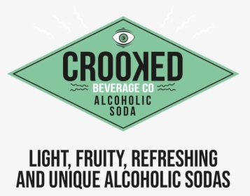 Crooked All Good Logo - Sign, HD Png Download, Free Download