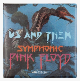 Pink Floyd Us And Them Music Button Museum - Them Symphonic Pink Floyd, HD Png Download, Free Download