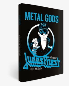 Metal Gods A Tribute To Judas Priest, HD Png Download, Free Download