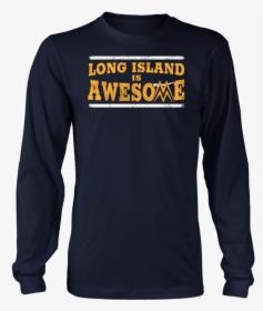Wwe The Miz Long Island Is Awesome Shirt, HD Png Download, Free Download