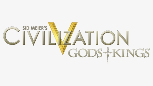 Civilization V Gods And Kings Logo - Sid Meier's Civilization Logo, HD Png Download, Free Download