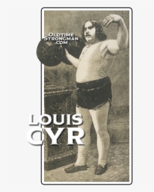 Louis Cyr Strongest Man Ever, HD Png Download, Free Download