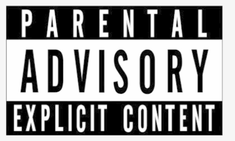 Collection Of Free Transparent White Parental Advisory - Parental Advisory, HD Png Download, Free Download