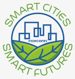Smart Cities Smart Futures - Foxconn Smart Cities, HD Png Download, Free Download