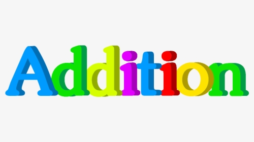 Addition - Word Addition Clip Art, HD Png Download, Free Download