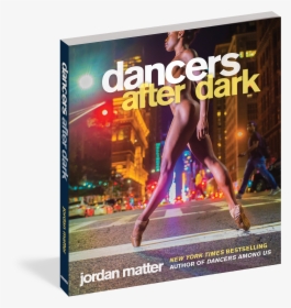 Cover - Dancers After Dark Book, HD Png Download, Free Download