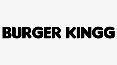 Burger King - Burger King Typography, HD Png Download, Free Download