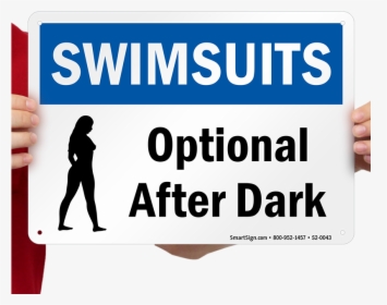 Swimsuits Optional After Dark Pool / Spa Sign - Sign, HD Png Download, Free Download