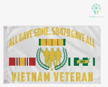 Vietnam Veteran, All Gave Some, 58479 Gave All, HD Png Download, Free Download