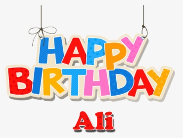 Awesome Ali Happy Birthday Name Png Combination - Happy Birthday Sonia Png, Transparent Png, Free Download
