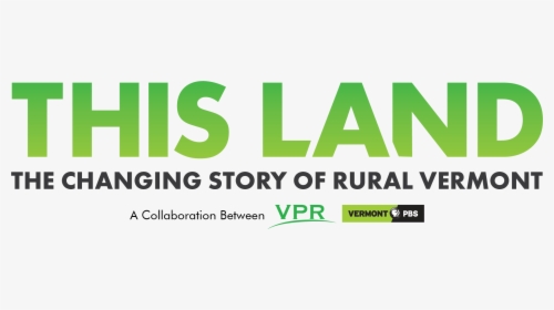 A Collaboration Between Vpr And Vermont Pbs - Sign, HD Png Download, Free Download
